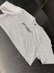 FF Got Supps? Shirt / Grey